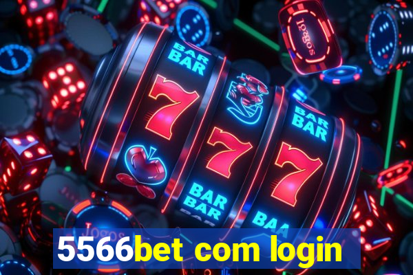 5566bet com login